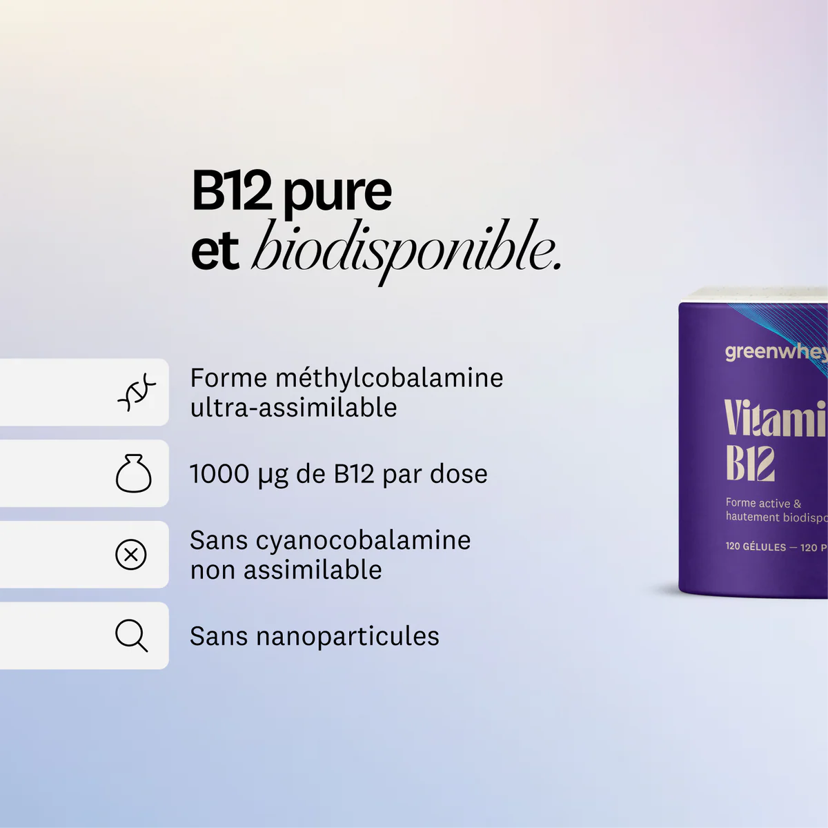 Vitamine B12 - 120 gélules Greenwhey